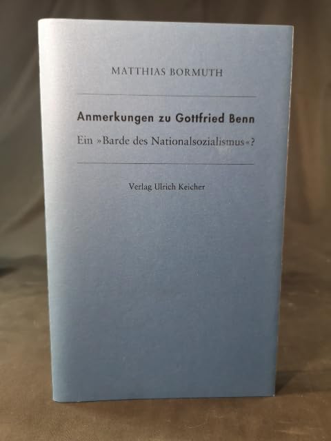 Anmerkungen zu Gottfried Benn: Ein "Barde des Nationalsozialismus" Books