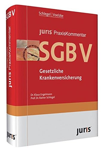 juris PraxisKommentar SGB V. -Gesetzliche Krankenversicherung Law