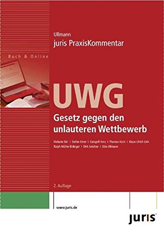 juris PraxisKommentar UWG: Gesetz gegen den unlauteren Wettbewerb (juris Kommentare) Books