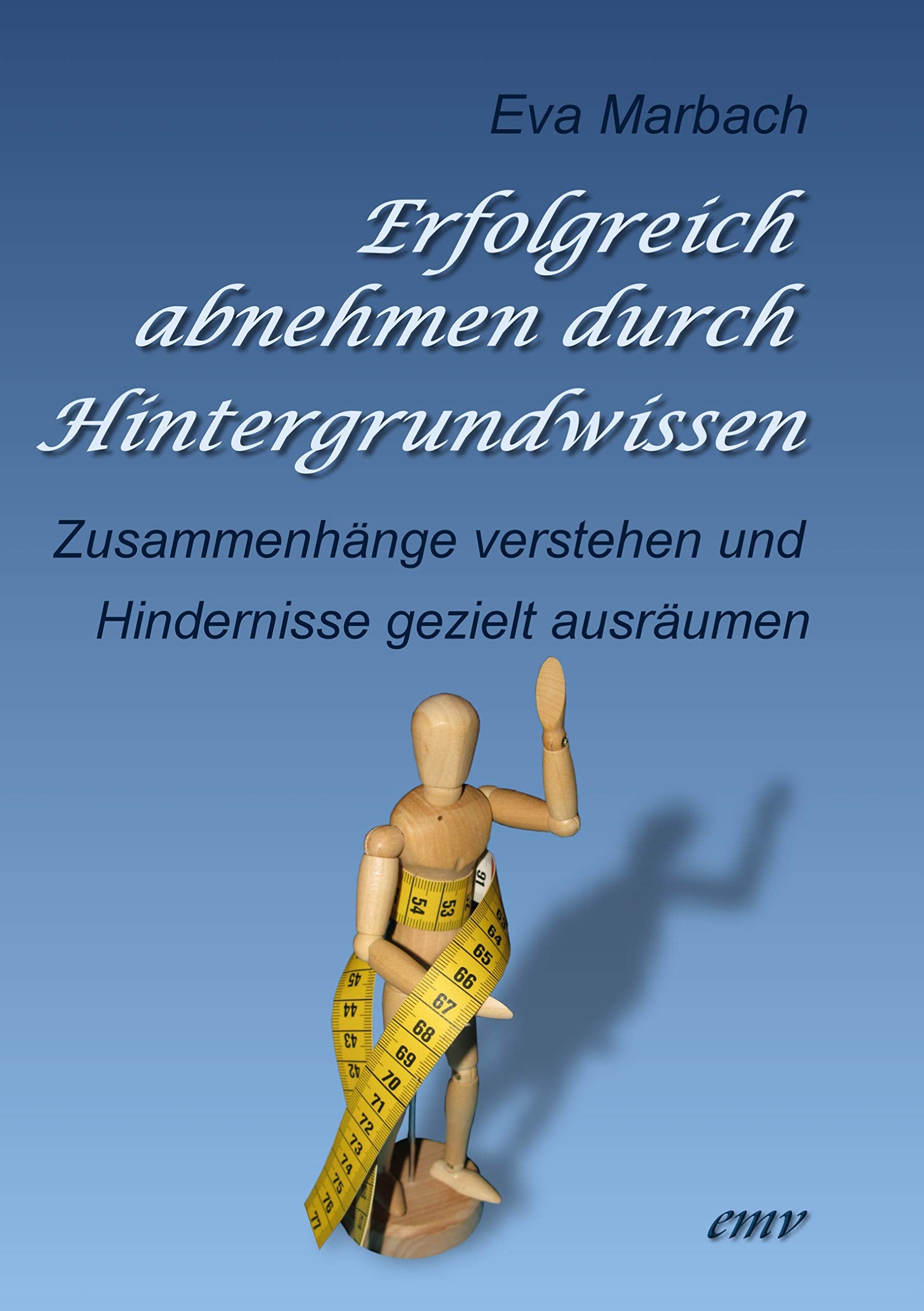 Erfolgreich abnehmen durch Hintergrundwissen Health, Nutrition & Fitness