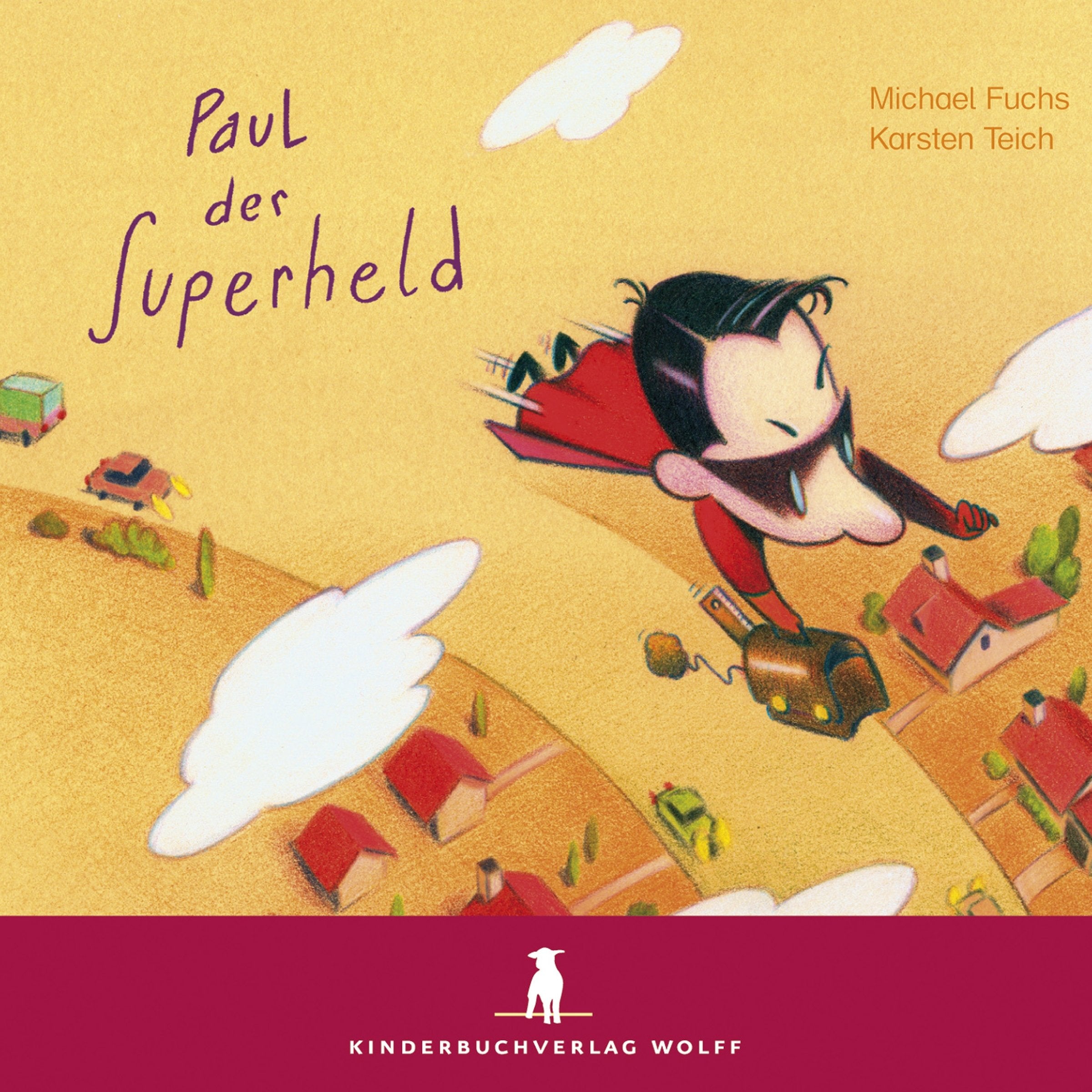 Paul der Superheld. CD Novels & Short Stories for children