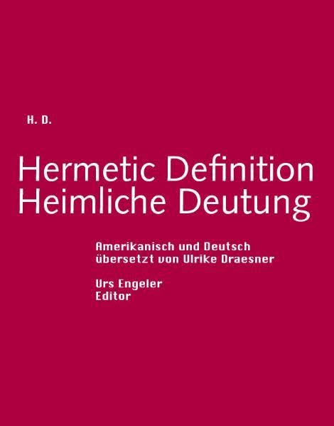 Hermetic Definition /Heimliche Deutung: Gedichte. Amerikan.-Dtsch. Poetry