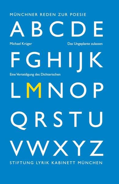 Das Ungeplante zulassen. Eine Verteidigung des Dichterischen book