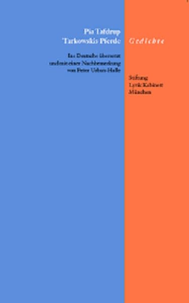 Tarkowskis Pferde: Gedichte. Zweisprachig dänisch/deutsch (Blaue Bücher) Poetry