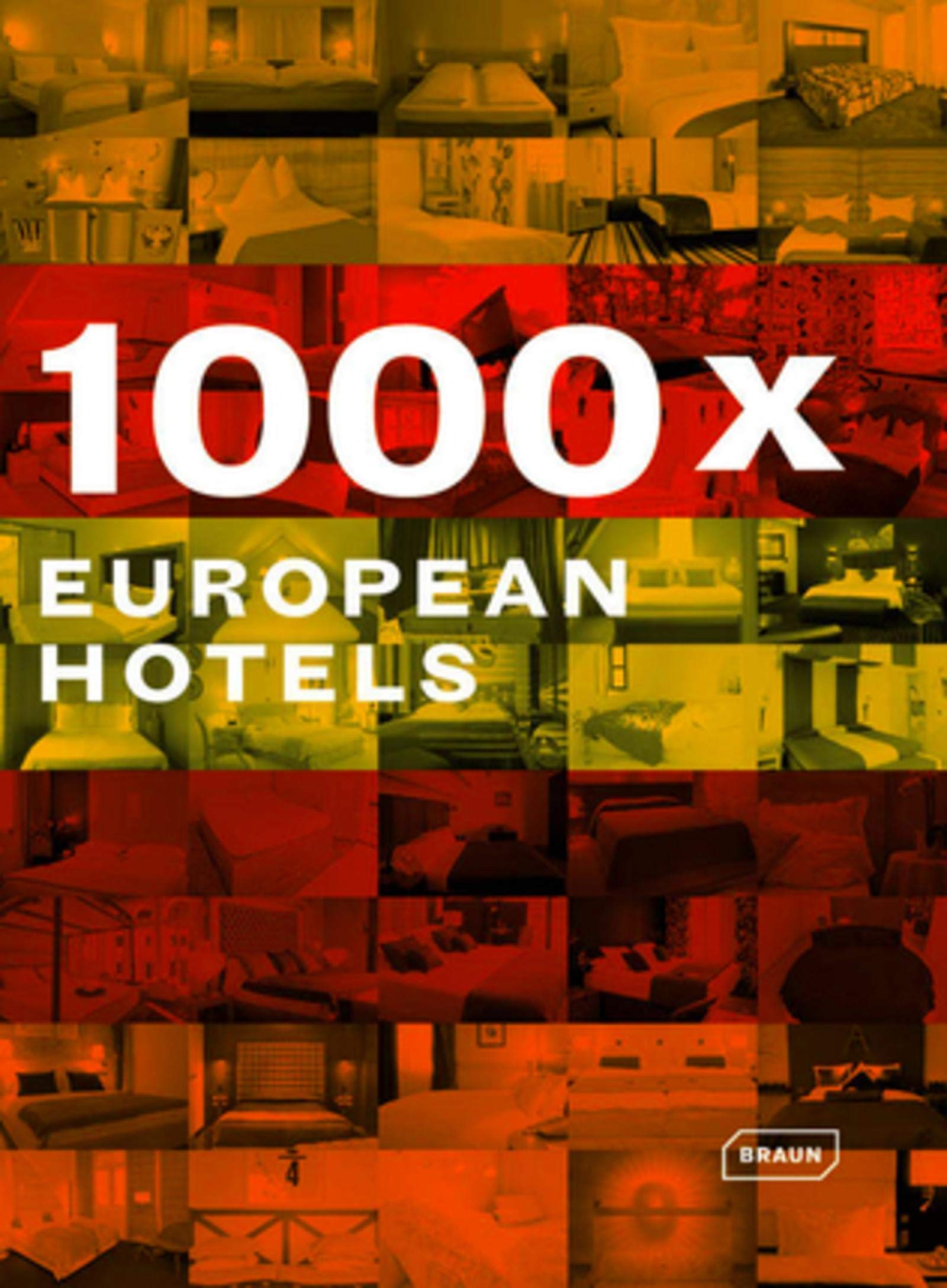 1000 x European Hotels Architecture