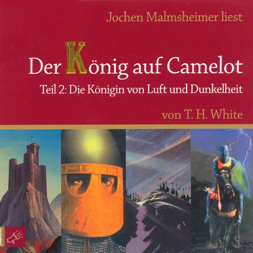 Der König auf Camelot Tl. 2: Zweites Buch: Die Königin von Luft und Dunkelheit Books