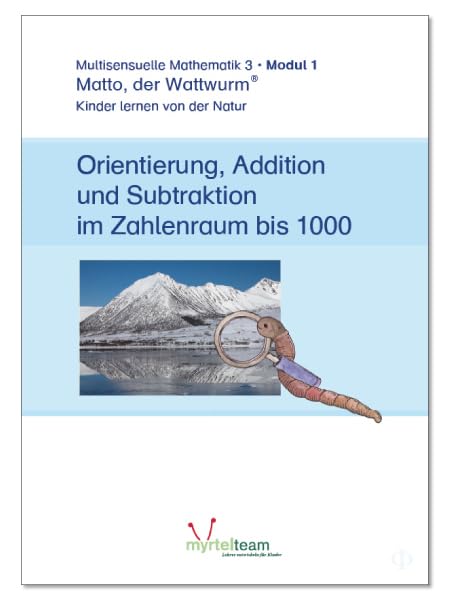 Orientierung, Addition und Subtraktion im Zahlenraum bis 1.000 Study Guides