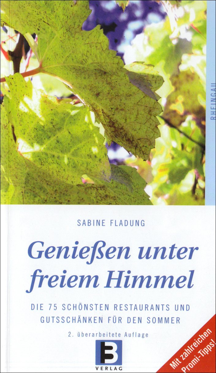 Genießen unter freiem Himmel - Rheingau Travel Guides