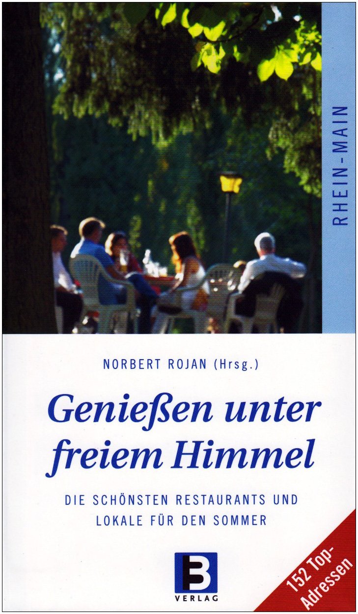 Genießen unter freiem Himmel. Rhein-Main Leisure, Home & Garden