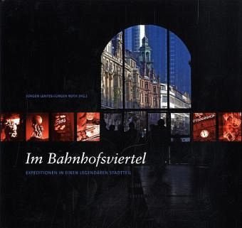 Im Bahnhofsviertel Politics & History