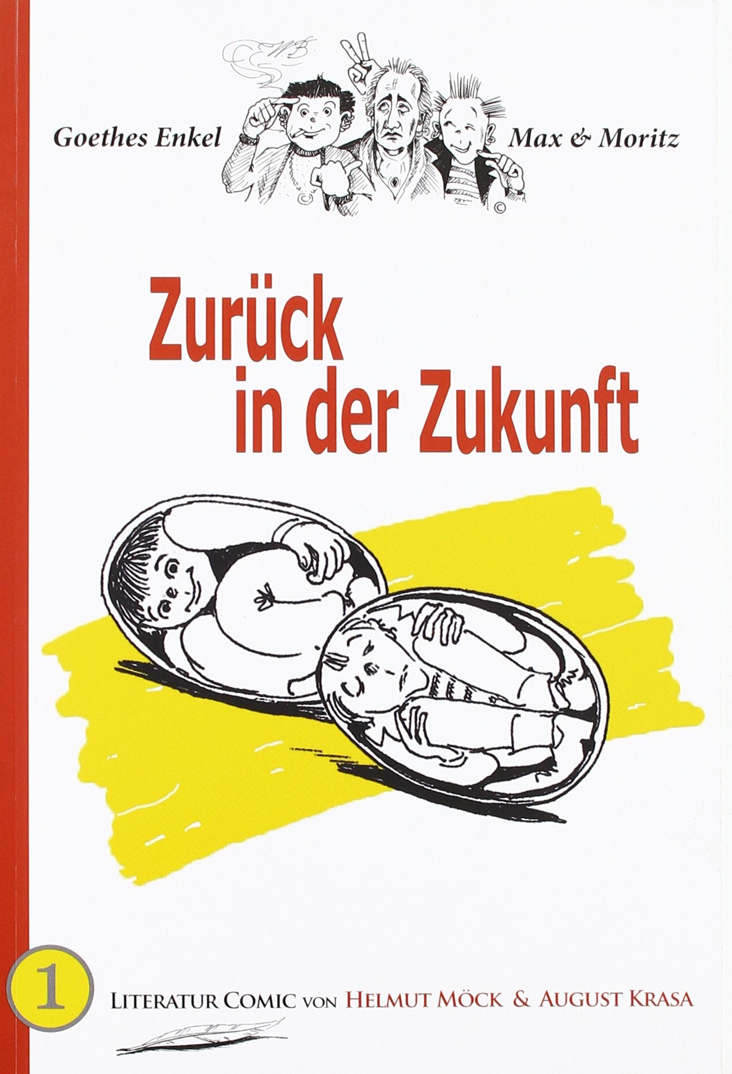 Goethes Enkel, Max & Moritz Books