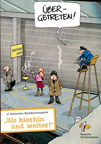 17. Deutscher Karikaturenpreis: "Bis hierhin und weiter!" Books