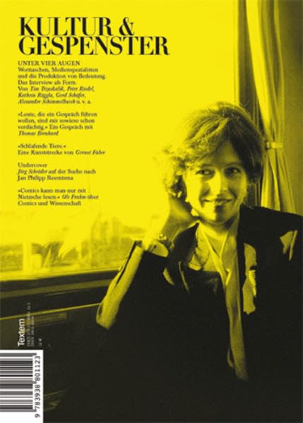Kultur & Gespenster / Unter vier Augen (Kultur und Gespenster: Textem-Magazin) Media & Communication
