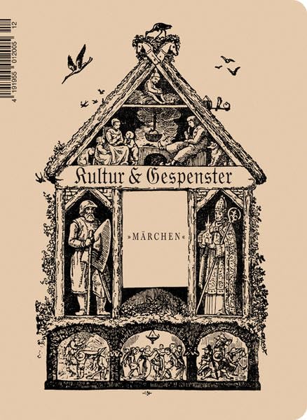 Kultur & Gespenster / Kultur & Gespenster: Märchen Social Sciences