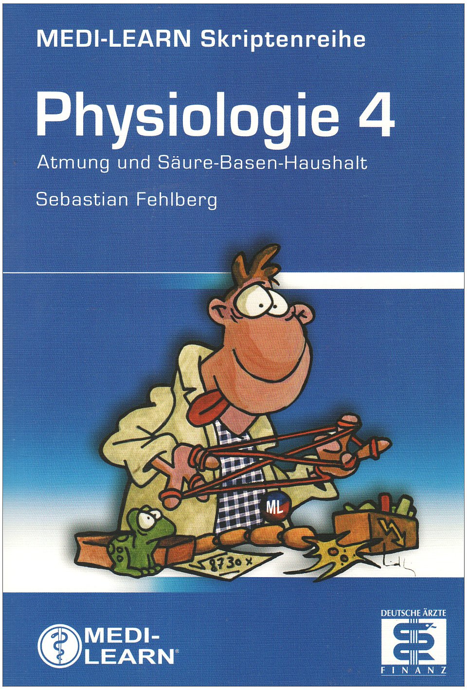 Physiologie.Bd.4: Atmung und Säure-Basen-Haushalt Medicine