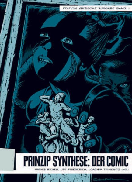 Prinzip Synthese: Der Comic. (Edition Kritische Ausgabe im Weidle Verlag) Manga