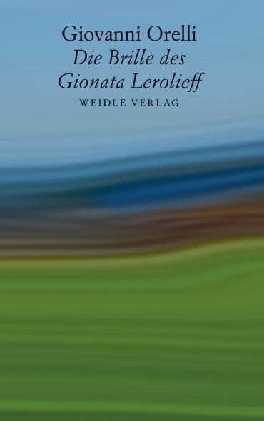 Die Brille des Gionata Lerolieff Contemporary literature