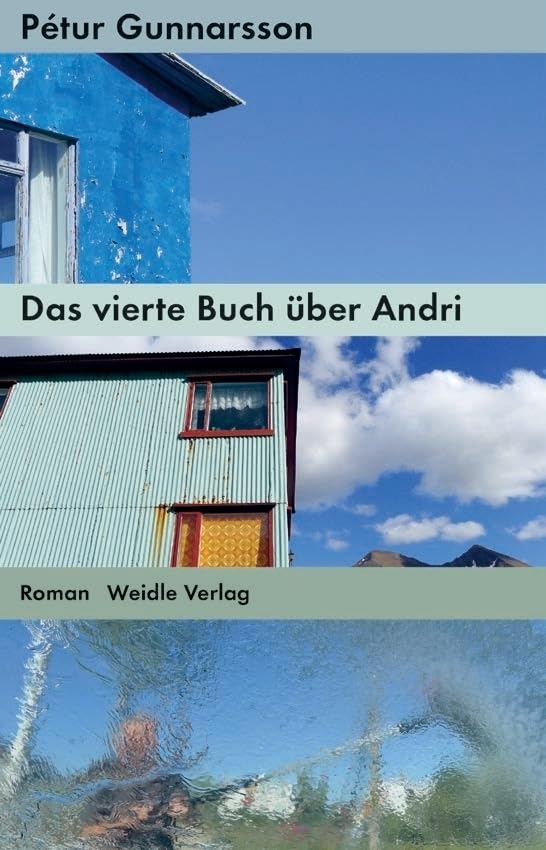 Das vierte Buch über Andri: Roman Contemporary literature