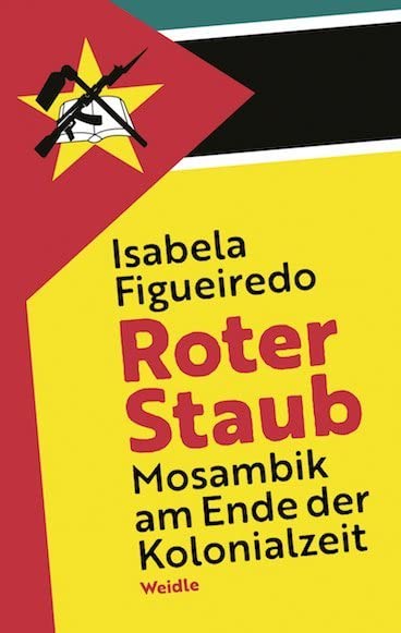 Roter Staub. Mosambik am Ende der Kolonialzeit Personalities