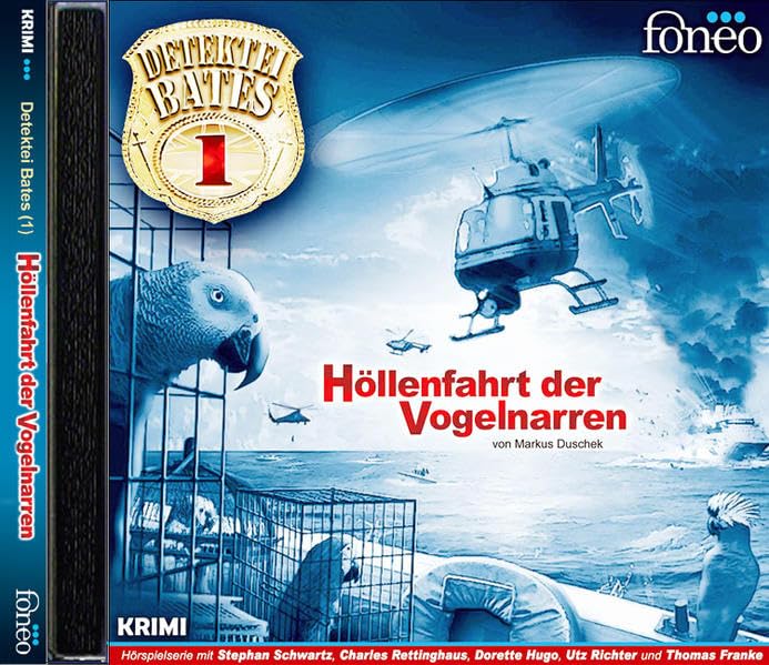Höllenfahrt der Vogelnarren (Detektei Bates) Contemporary literature