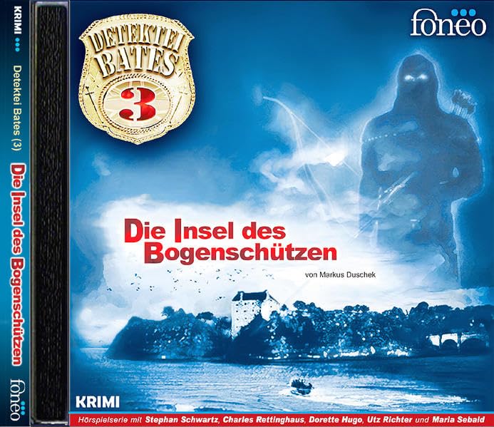 Die Insel des Bogenschützen (Detektei Bates) Contemporary literature