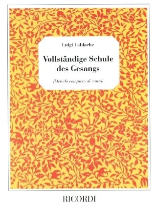 Vollständige Schule des Gesangs: Metodo completo di canto Sheet Music