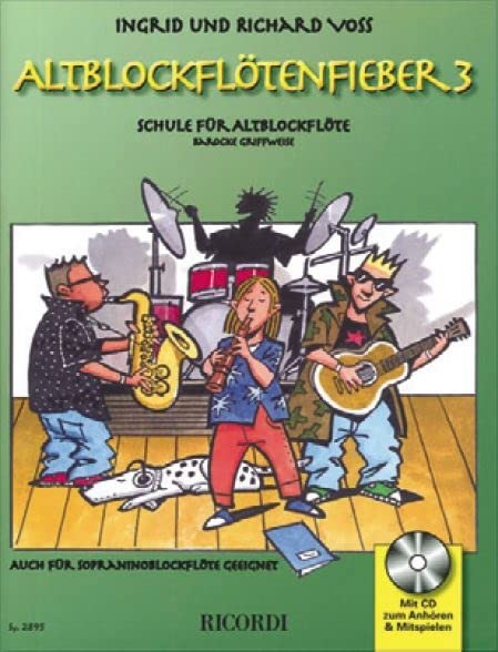 AltblockfloeTenfieber 3: Schule fur AltblockfloeTe (FLUTE A BEC) book