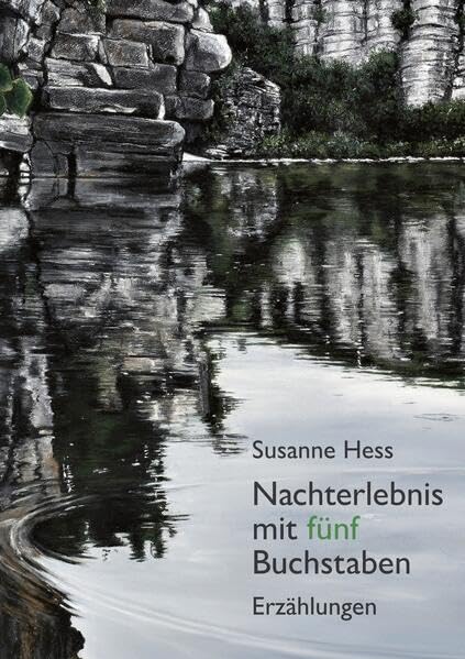 Nachterlebnis mit fünf Buchstaben: Erzählungen (edition decus) Fiction