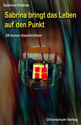 Sabrina bringt das Leben auf den Punkt Books