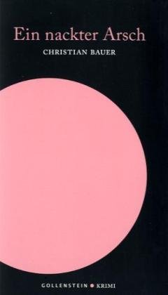 Ein nackter Arsch: Robert Simareks erster Fall Contemporary literature Books