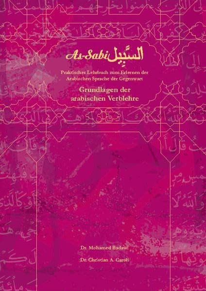 As-Sabil : Grundlagen der arabischen Verbenlehre Foreign Languages ​​& Dictionaries