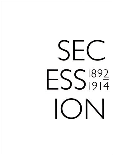 Die Secession ist eine Weltanschauung!: Die Münchner Secession 1892-1914 Film, Art & Culture