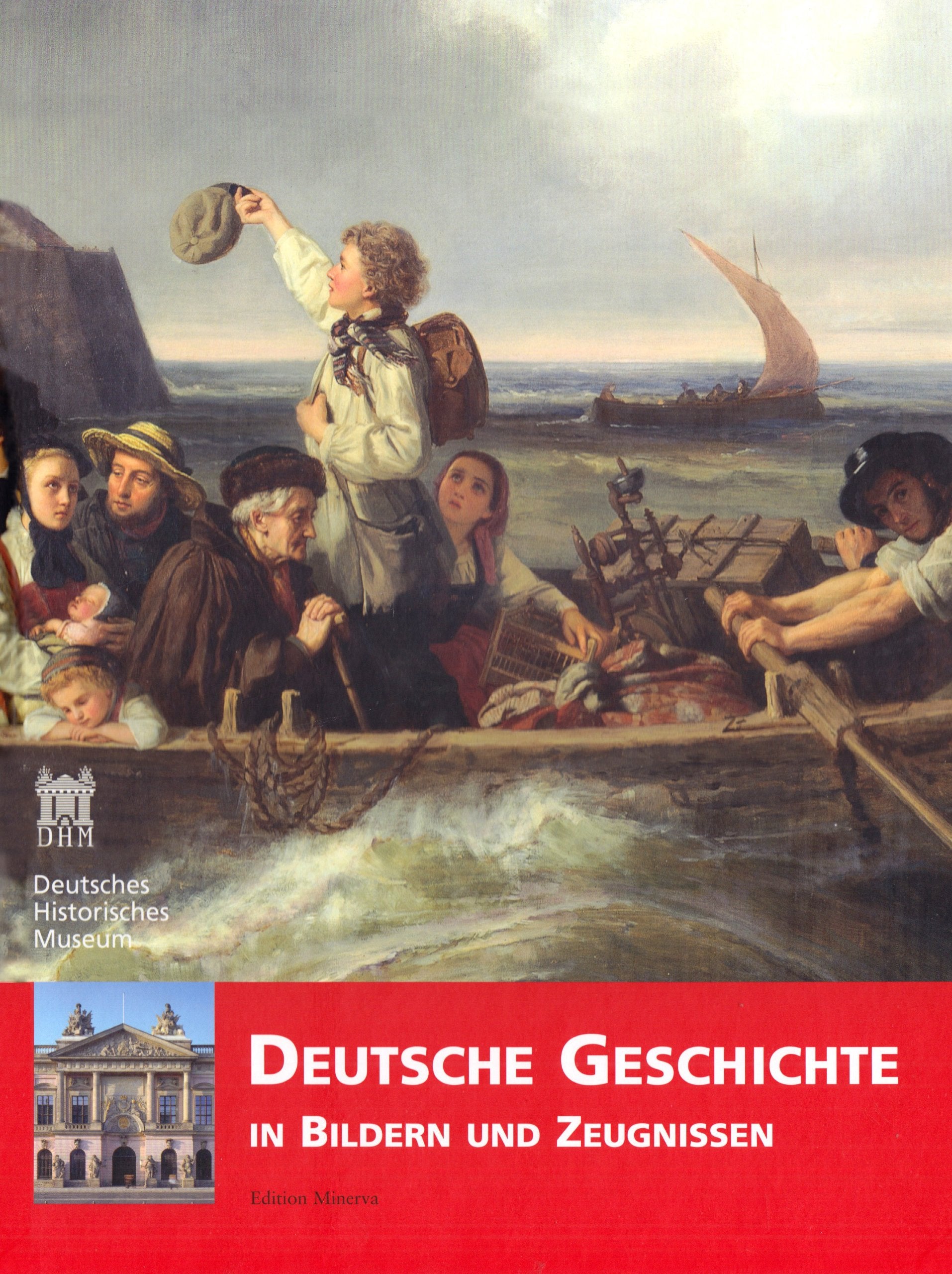 Deutsche Geschichte in Bildern und Zeugnissen Books