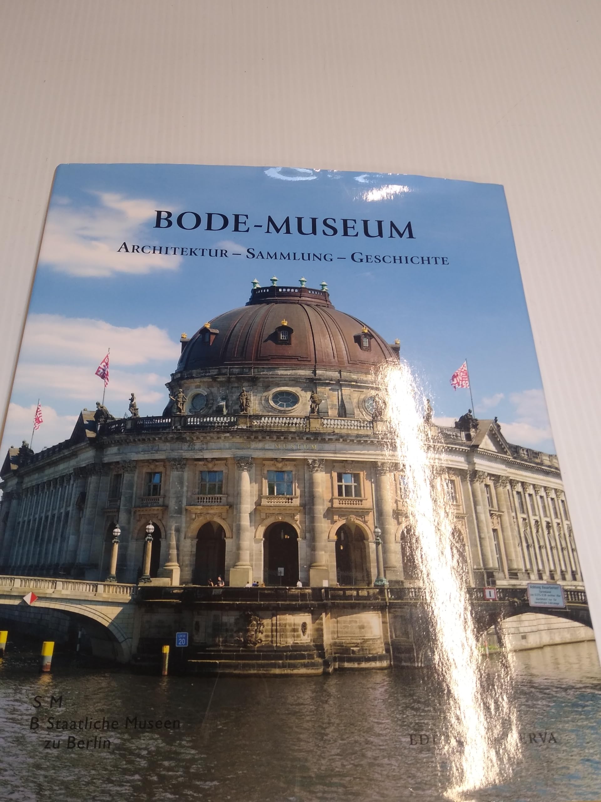 Festschrift Bode-Museum: Das Kaiser Friedrich-Museum-Berlin Architecture