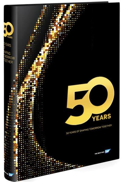 Jubiläumsbuch 50 Jahre SAP: Deutsch Memories
