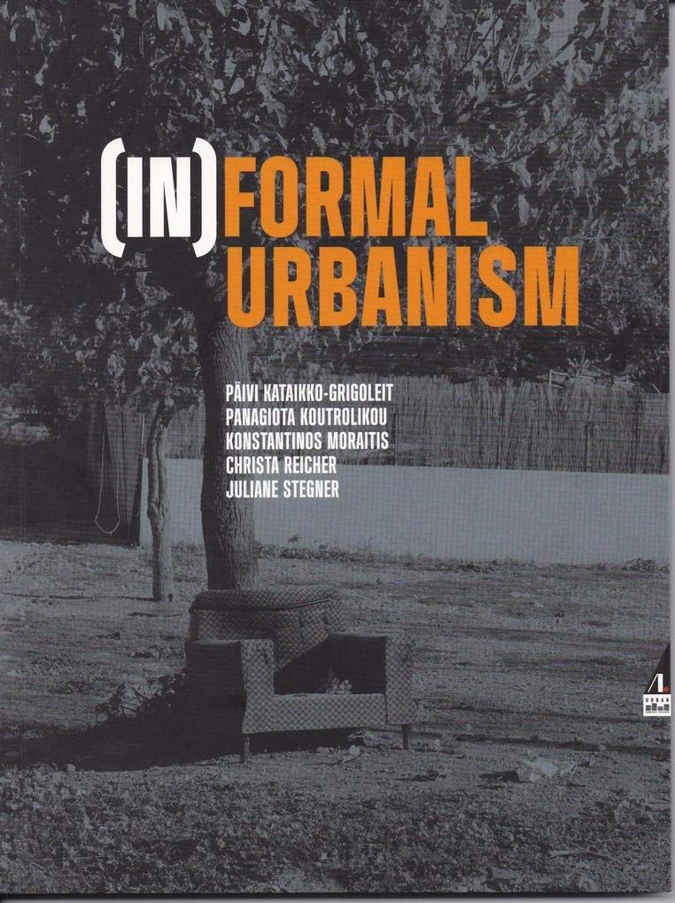 (In)Formal Urbanism Business & Technology