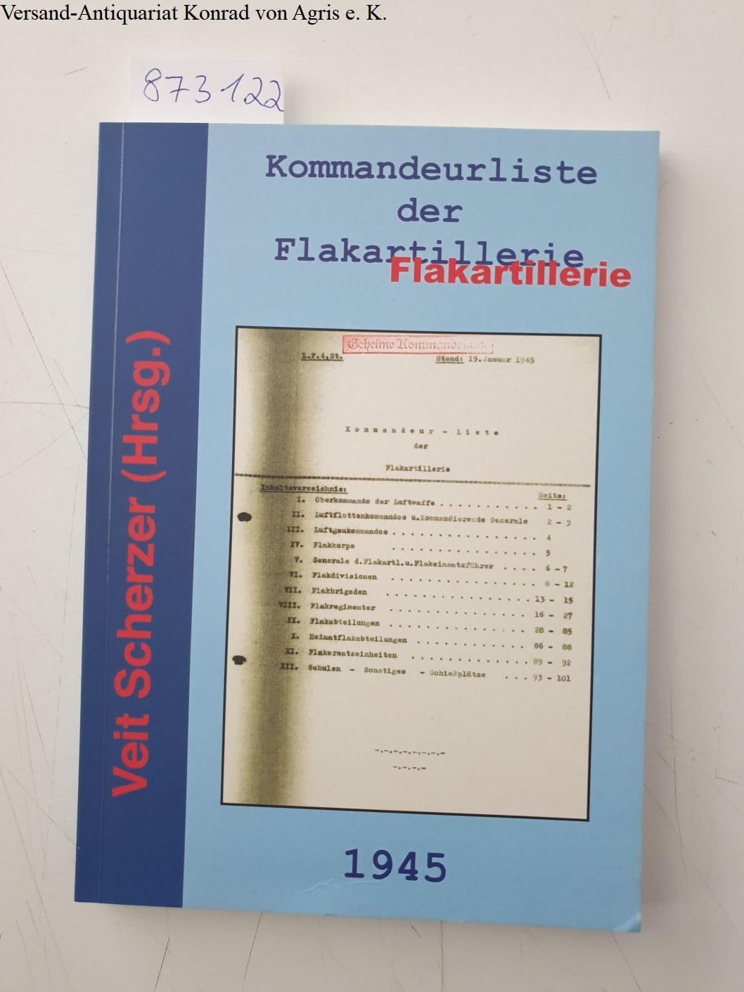 Kommandeurliste der Flakartillerie 1945 German history