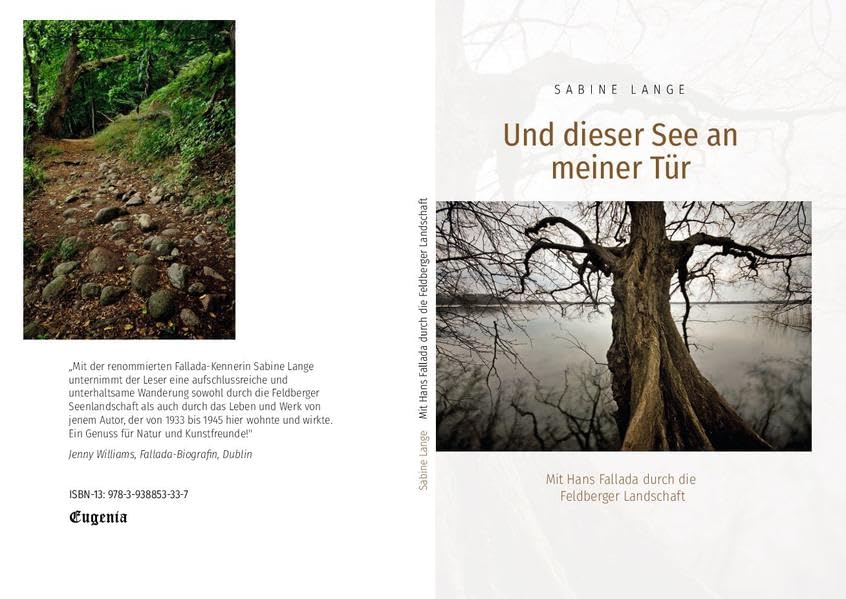 Und dieser See an meiner Tür: Mit Hans Fallada durch die Feldberger Seenlandschaft Natural Sciences