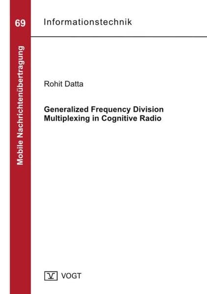 Generalized Frequency Division Multiplexing in Cognitive Radio Business & Technology