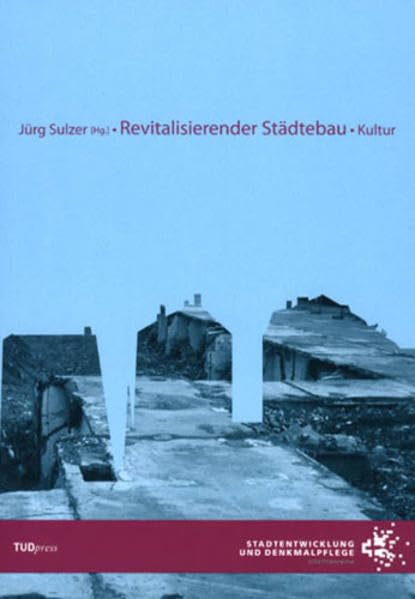 Revitalisierender Städtebau-Kultur Social Sciences