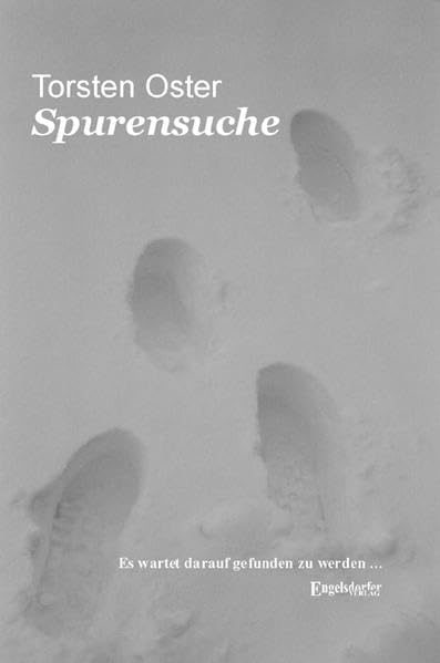 Spurensuche - Es wartet darauf gefunden zu werden... Contemporary literature