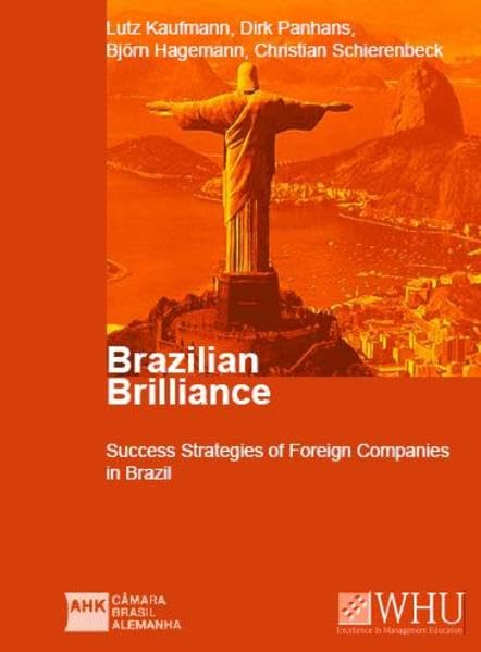 Brazilian Brilliance: Success Strategies of Foreign Companies in Brazil Law