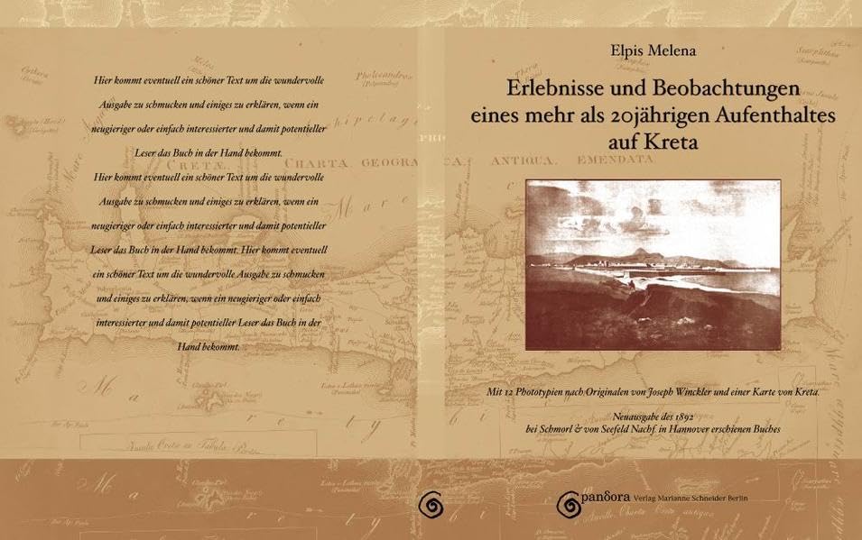 Erlebnisse und Beobachtungen eines mehr als 20jährigen Aufenthalts auf Kreta Contemporary literature