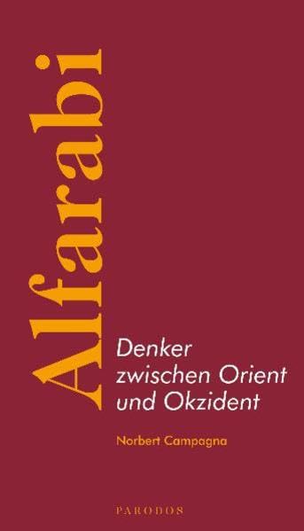Alfarabi – Denker zwischen Orient und Okzident book