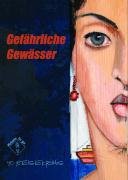 Gefährliche Gewässer: 40 Reisekrimis Books