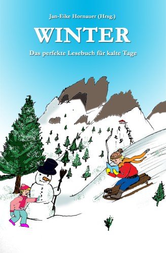Winter: Das perfekte Lesebuch für kalte Tage Books
