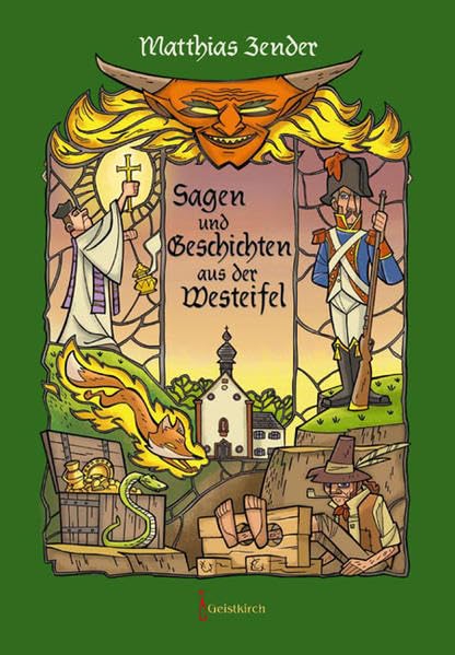 Sagen und Geschichten aus der Westeifel Fairy Tales & Legends