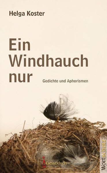Ein Windhauch nur Poetry