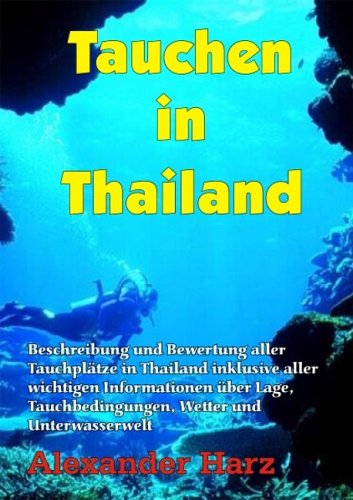 Tauchen in Thailand - Tauchreiseführer Leisure, Home & Garden