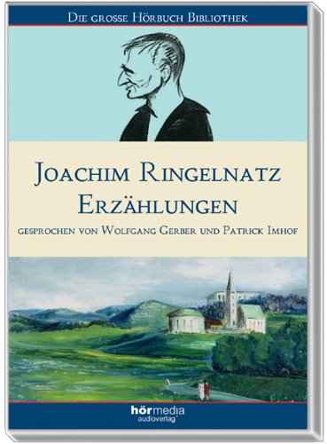 Erzählungen, 1 Audio-CD: Das schlagende Wetter; Der arme Pilmartine; Vom Zwiebelzahl; Abseits der Geographie; Das halbe Märchen Ärgerlich; Vom Baumzapf Books